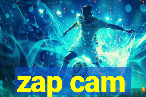 zap cam